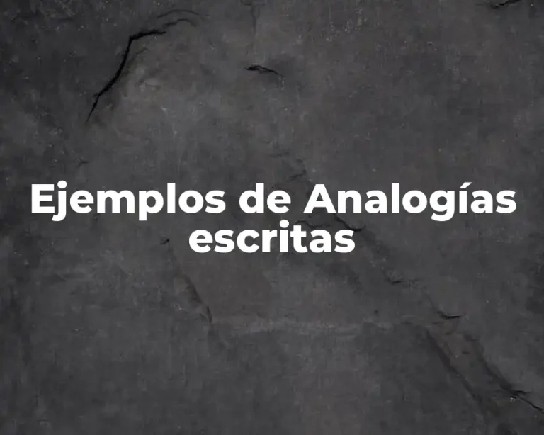 Ejemplos de Analogías escritas