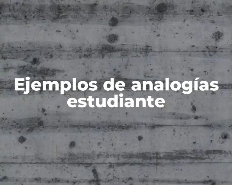 Ejemplos de analogías estudiante