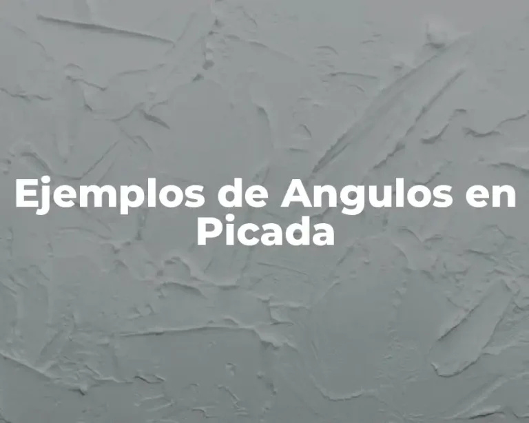 Ejemplos de Angulos en Picada