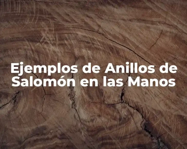 Ejemplos de Anillos de Salomón en las Manos
