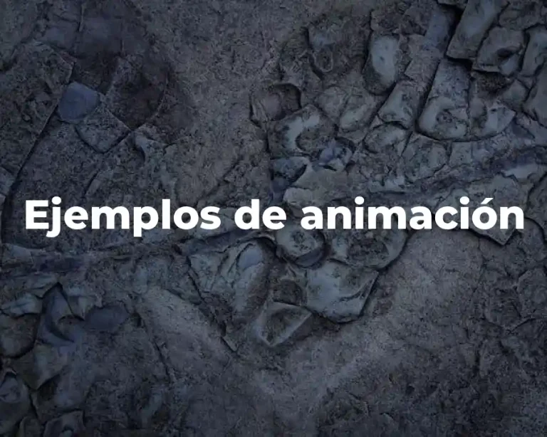 Ejemplos de animación