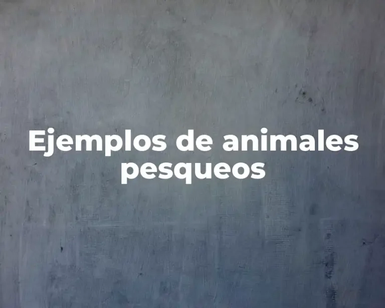 Ejemplos de animales pesqueos