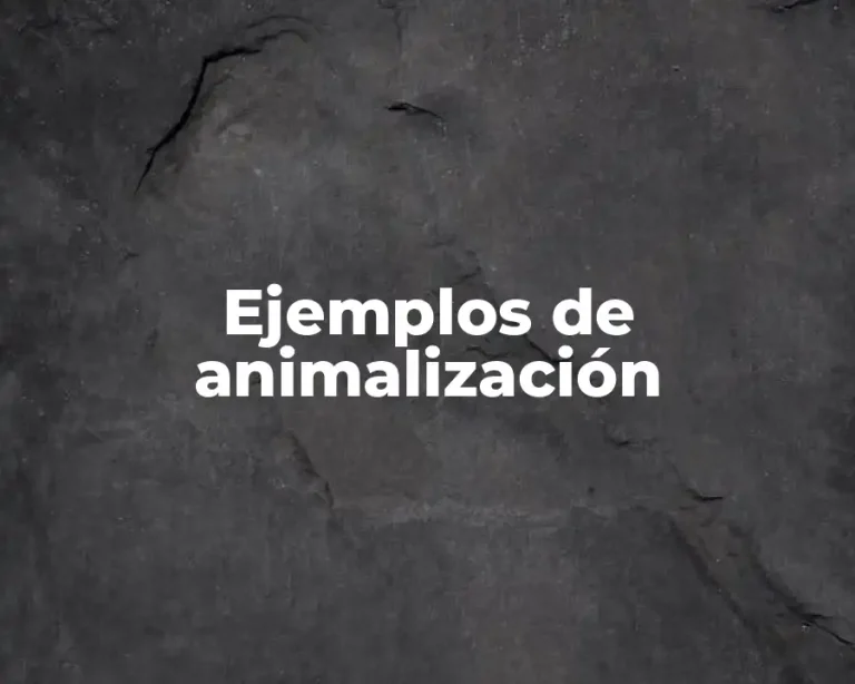 Ejemplos de animalización