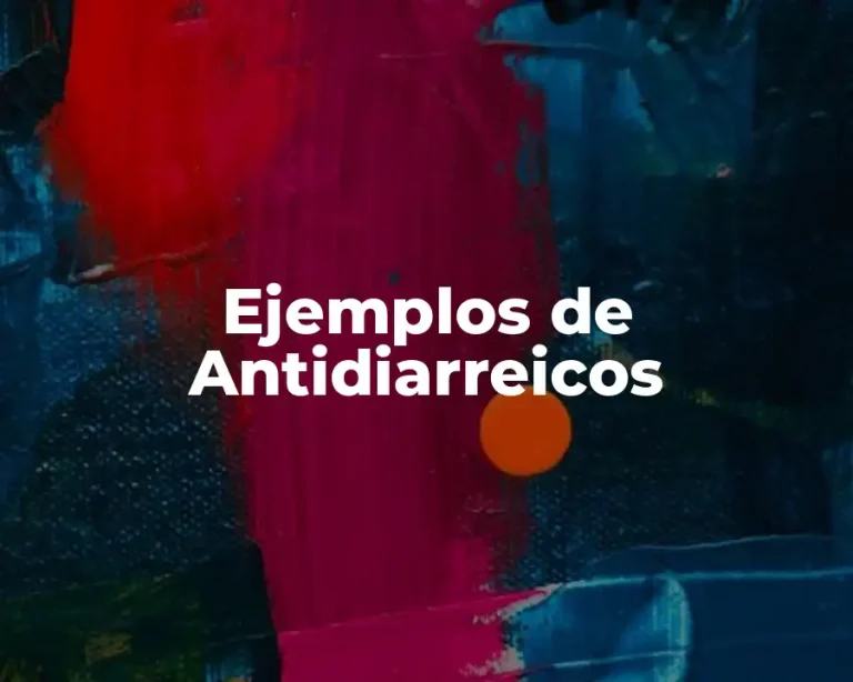 Ejemplos de Antidiarreicos