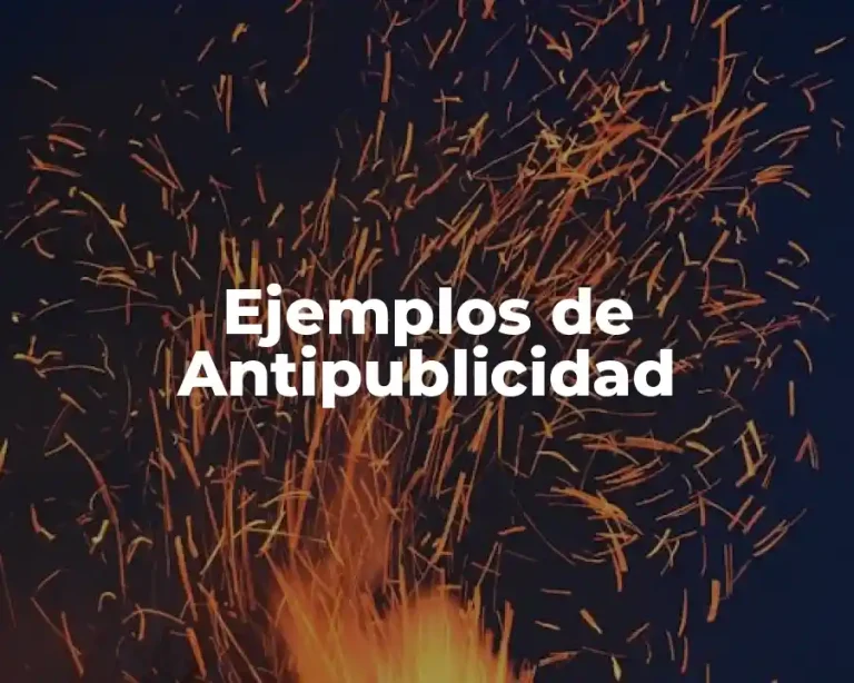 Ejemplos de Antipublicidad
