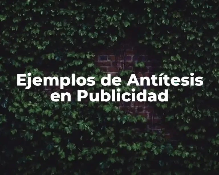Ejemplos de Antítesis en Publicidad