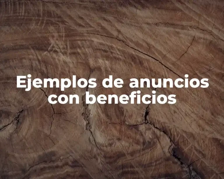 Ejemplos de anuncios con beneficios