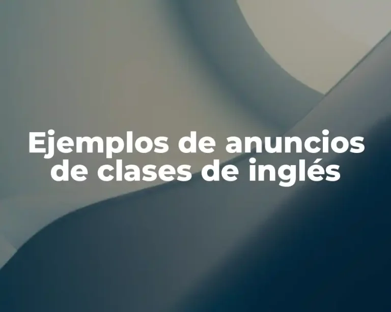 Ejemplos de anuncios de clases de inglés