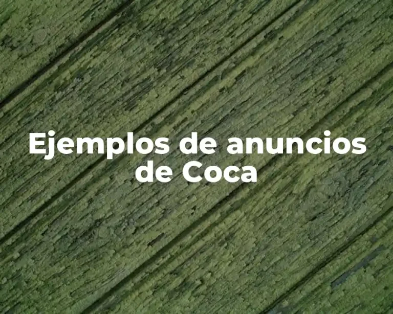 Ejemplos de anuncios de Coca