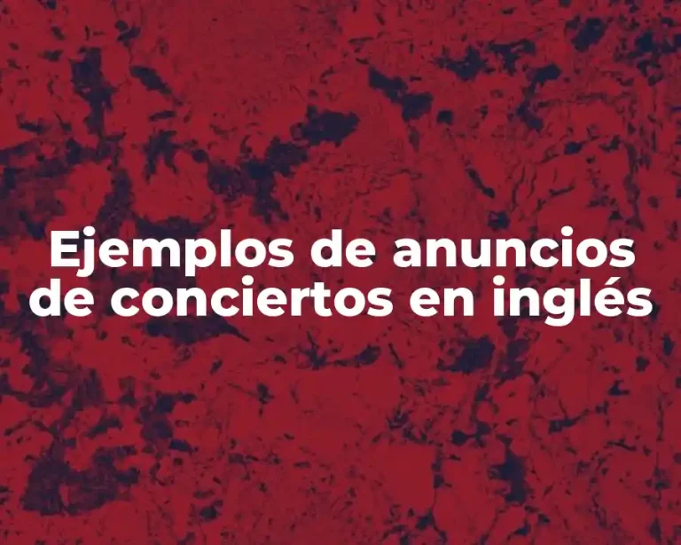 Ejemplos de anuncios de conciertos en inglés