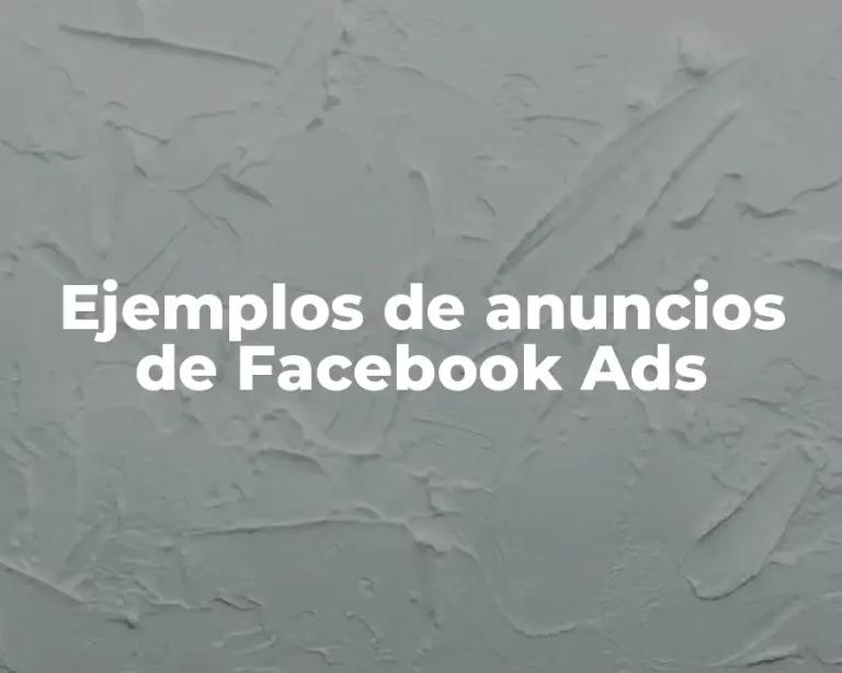 Ejemplos de anuncios de Facebook Ads