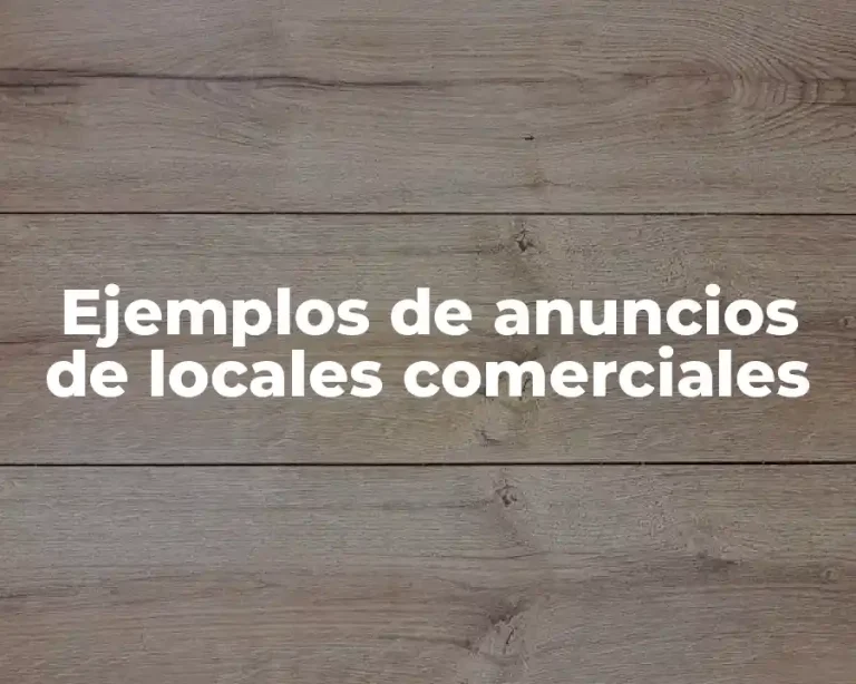 Ejemplos de anuncios de locales comerciales