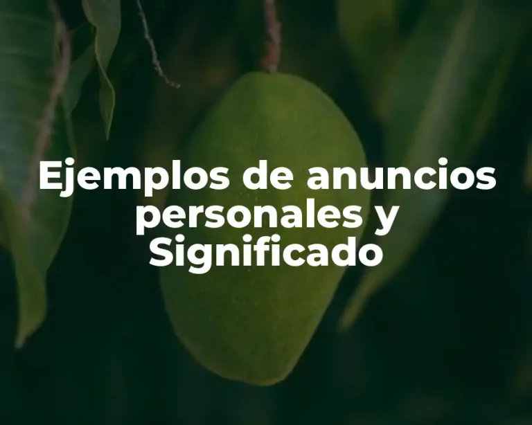 Ejemplos de anuncios personales y Significado