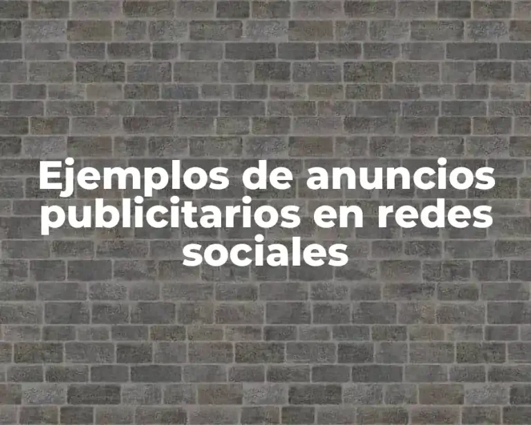 Ejemplos de anuncios publicitarios en redes sociales