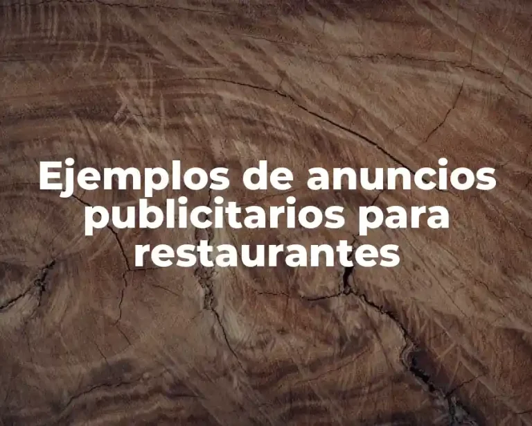 Ejemplos de anuncios publicitarios para restaurantes