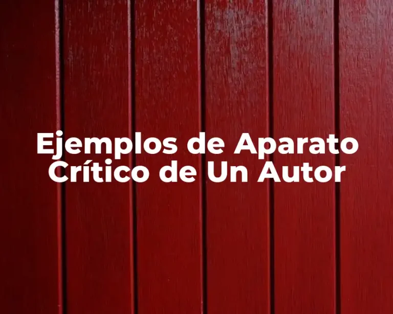 Ejemplos de Aparato Crítico de Un Autor