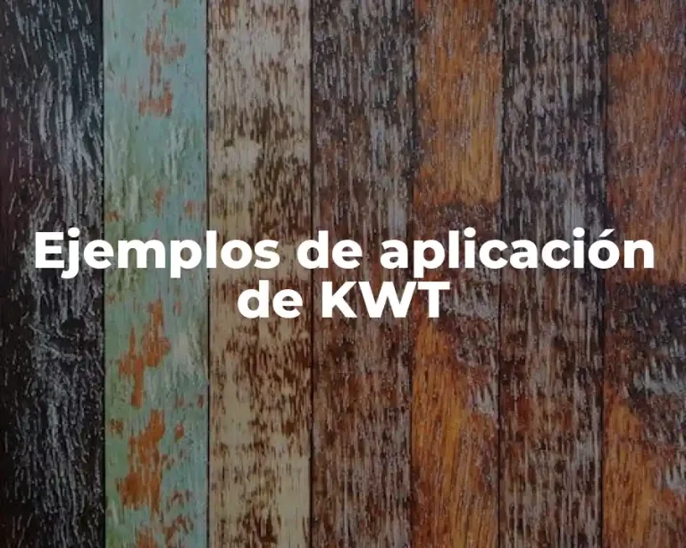 Ejemplos de aplicación de KWT