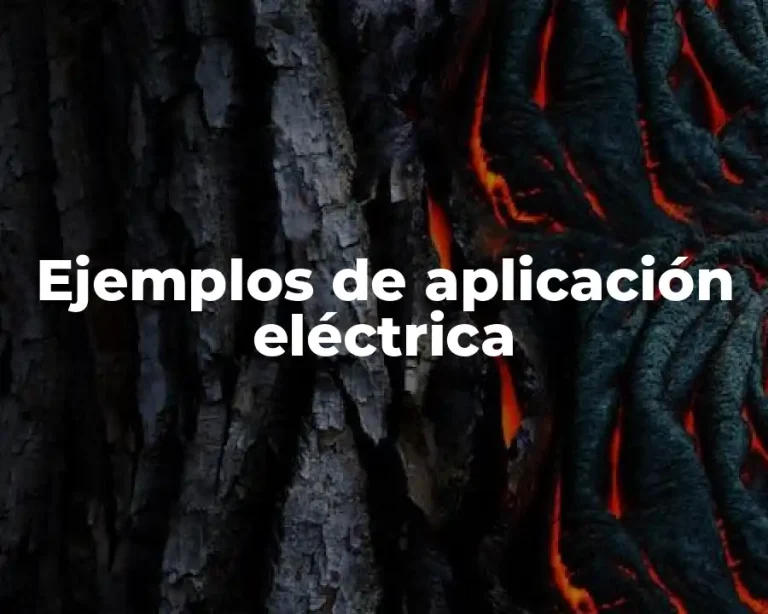 Ejemplos de aplicación eléctrica