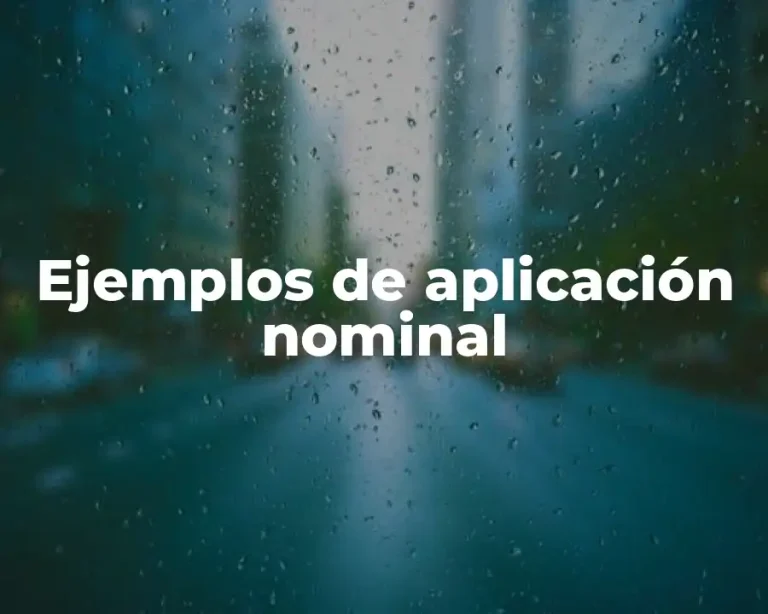 Ejemplos de aplicación nominal