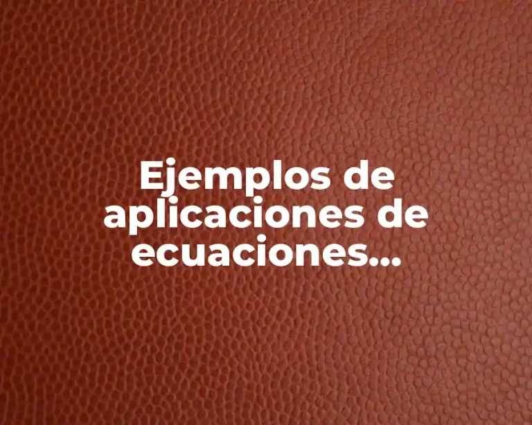 Ejemplos de aplicaciones de ecuaciones diferenciales en la ingeniería