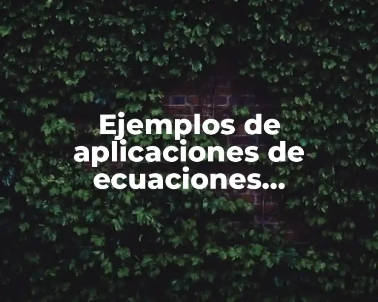 Ejemplos de aplicaciones de ecuaciones diferenciales exactas