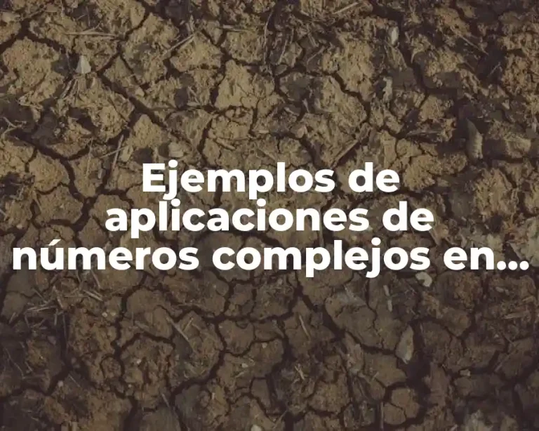 Ejemplos de aplicaciones de números complejos en circuitos