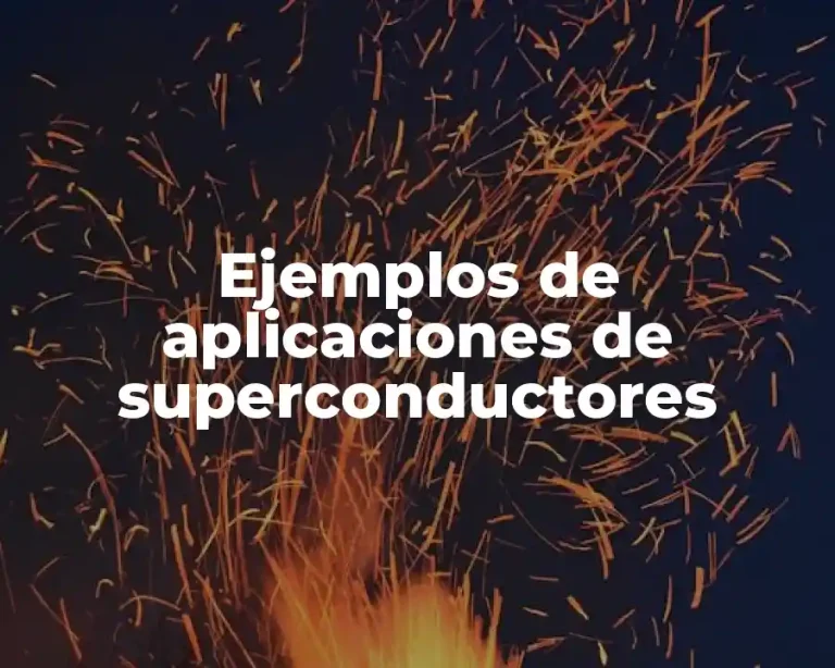Ejemplos de aplicaciones de superconductores