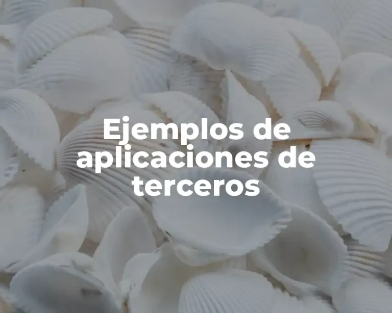 Ejemplos de aplicaciones de terceros