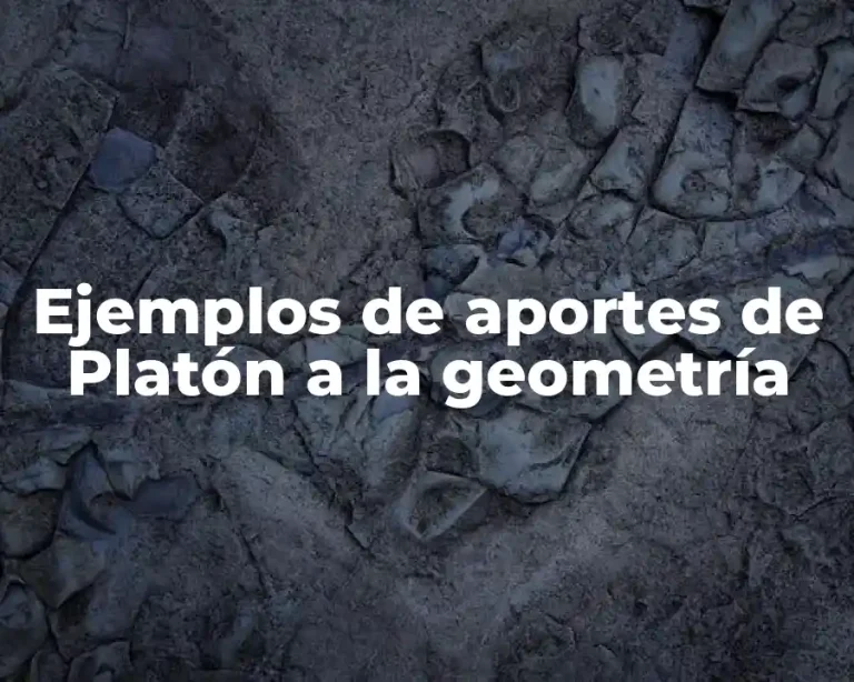Ejemplos de aportes de Platón a la geometría