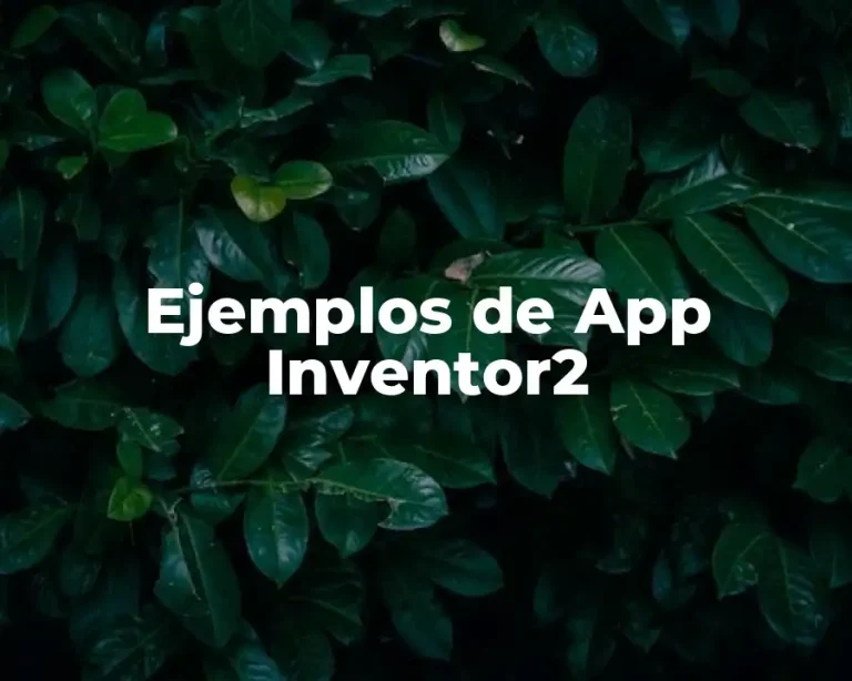 Ejemplos de App Inventor2