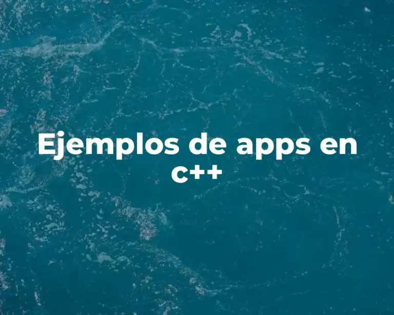 Ejemplos de apps en c++