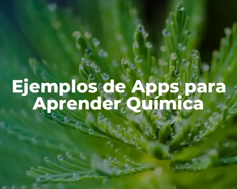 Ejemplos de Apps para Aprender Química