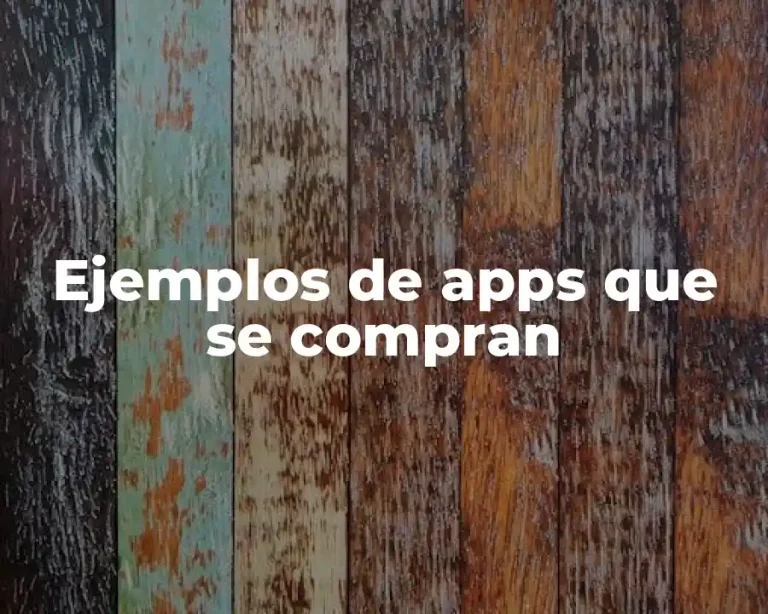 Ejemplos de apps que se compran