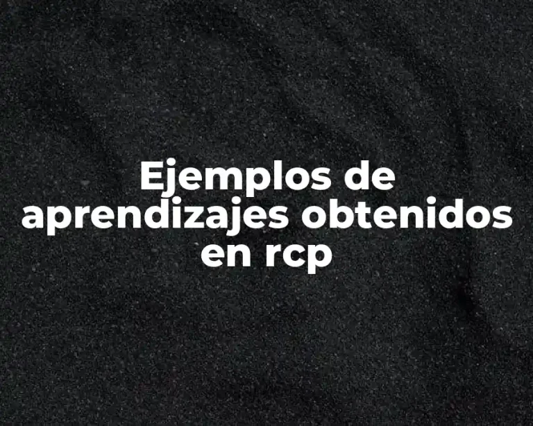 Ejemplos de aprendizajes obtenidos en rcp