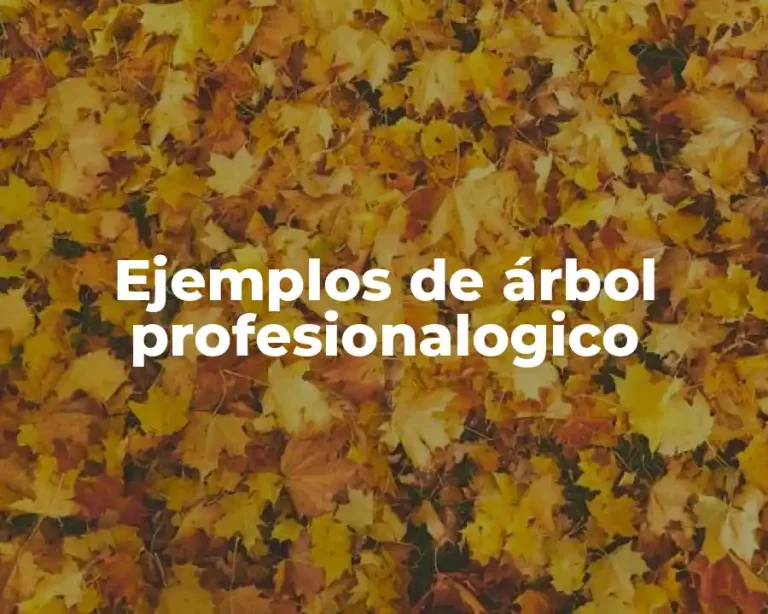 Ejemplos de árbol profesionalogico