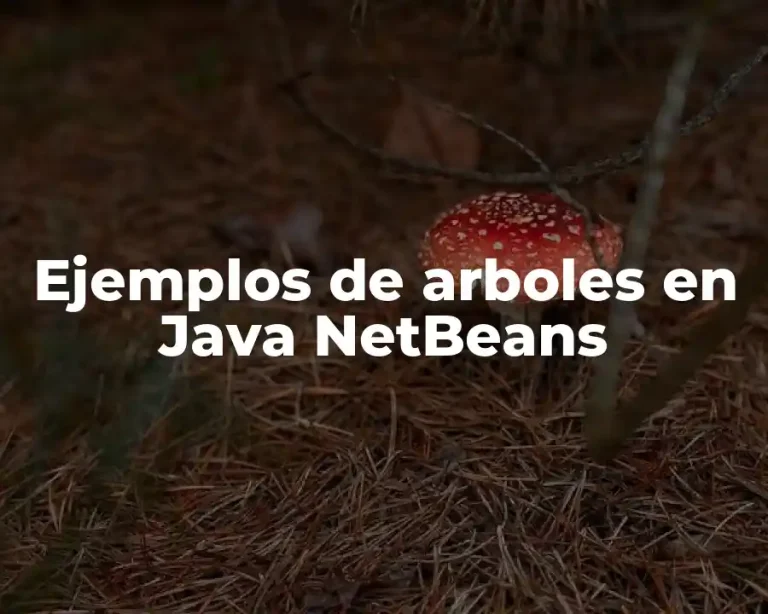 Ejemplos de arboles en Java NetBeans