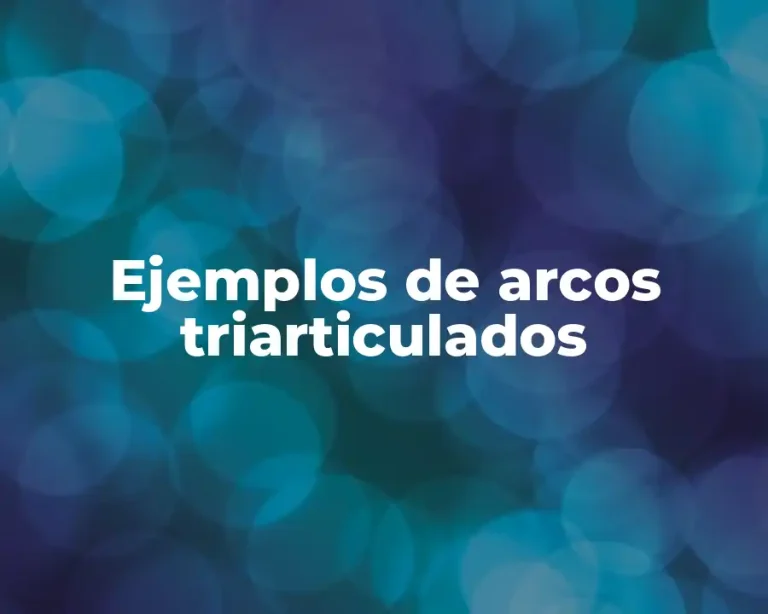 Ejemplos de arcos triarticulados