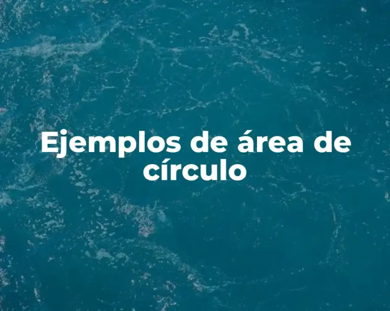 Ejemplos de área de círculo