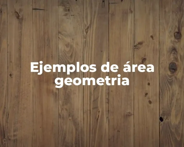 Ejemplos de área geometria