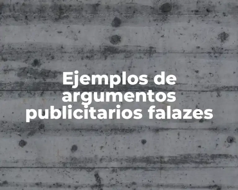 Ejemplos de argumentos publicitarios falazes