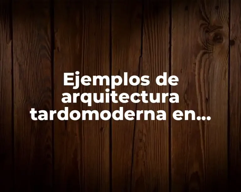 Ejemplos de arquitectura tardomoderna en Puebla y Significado