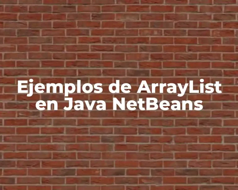 Ejemplos de ArrayList en Java NetBeans