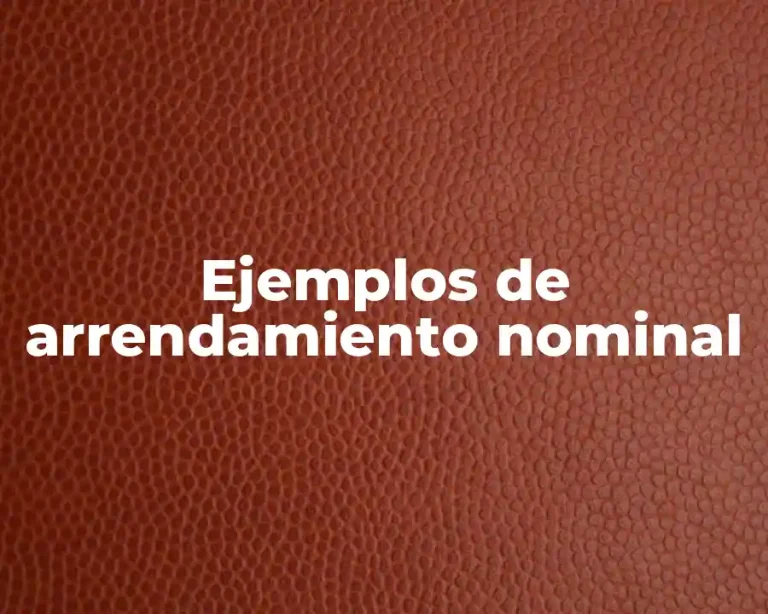 Ejemplos de arrendamiento nominal