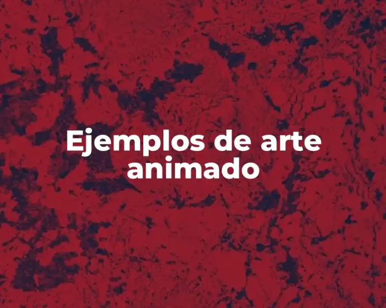 Ejemplos de arte animado