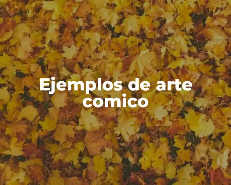 Ejemplos de arte comico