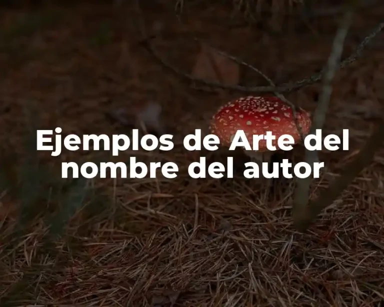 Ejemplos de Arte del nombre del autor