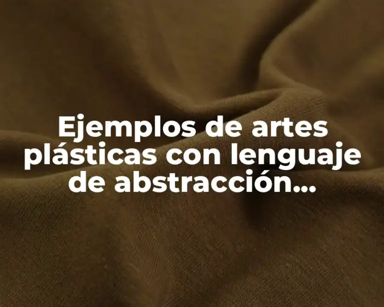 Ejemplos de artes plásticas con lenguaje de abstracción geométrica