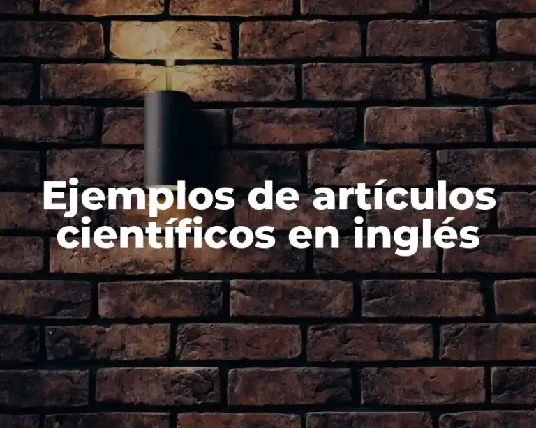 Ejemplos de artículos científicos en inglés