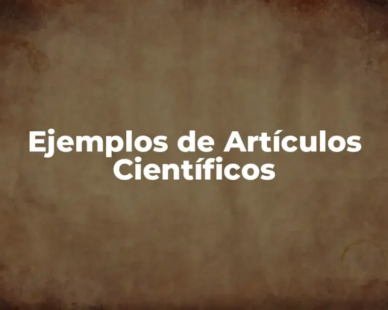 Ejemplos de Artículos Científicos