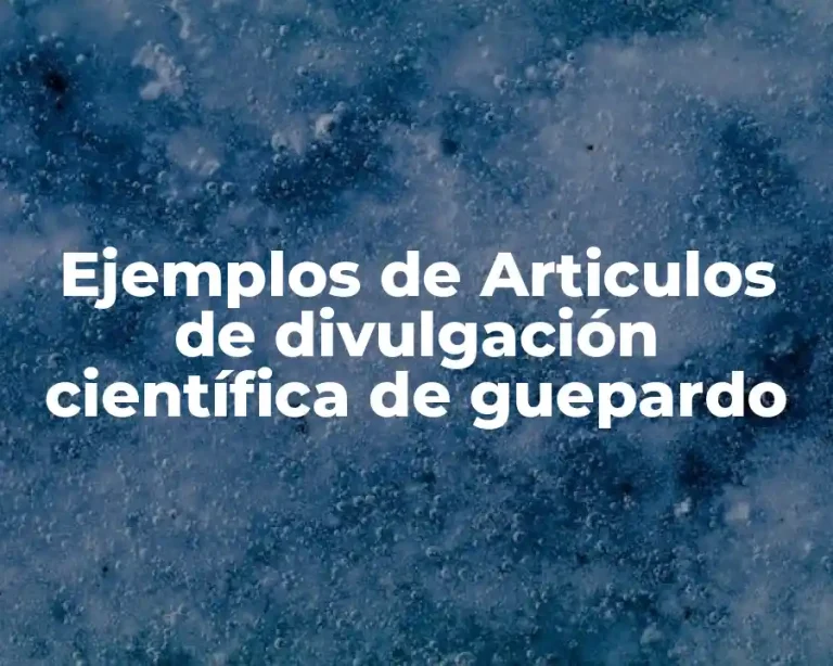 Ejemplos de Articulos de divulgación científica de guepardo